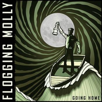 Flogging Molly : Going Home